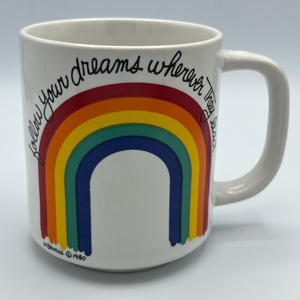 Vintage 1980 W. Berrie Coffee Cup Mug Rainbow Follow Your Dreams 3.5”